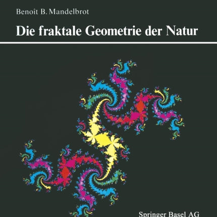 Die fraktale Geometrie der Natur