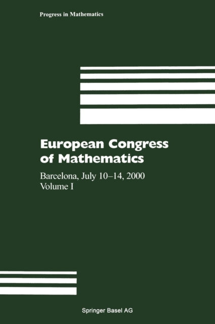 European Congress of Mathematics: Barcelona, July 10–14, 2000, Volume I