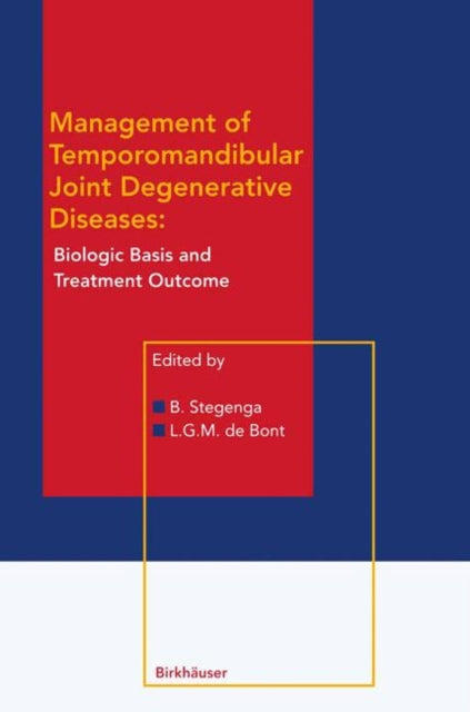 Management of Temporomandibular Joint Degenerative Diseases: Biologic Basis and Treatment Outcome