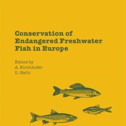 Conservation of Endangered Freshwater Fish in Europe