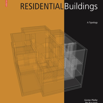 Residential Buildings: A Typology