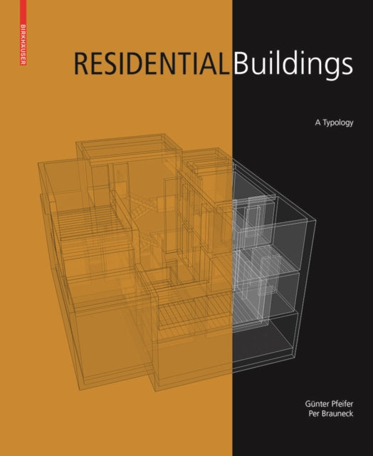 Residential Buildings: A Typology