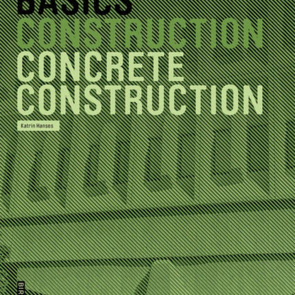 Basics Concrete Construction