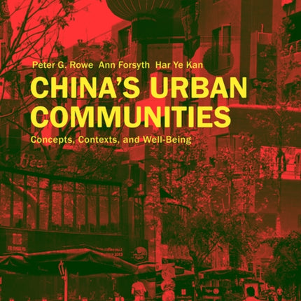China's Urban Communities: Concepts, Contexts,