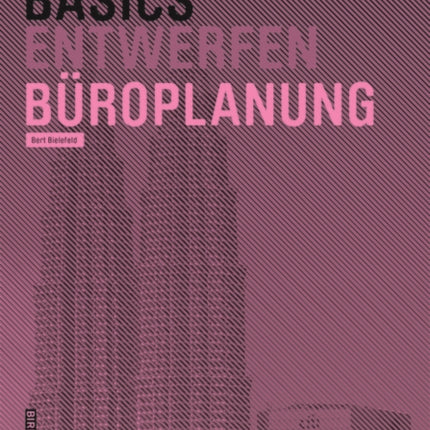 Basics Büroplanung