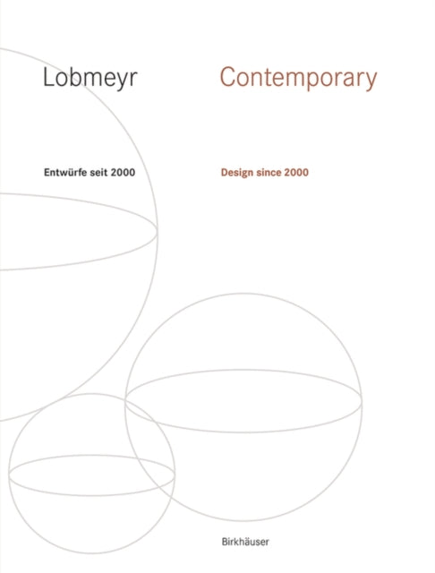 LOBMEYR Contemporary: Entwürfe seit 2000 / Design since 2000