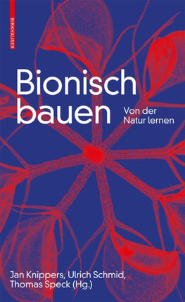 Bionisch bauen: Von der Natur lernen