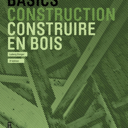 Basics Construire en bois