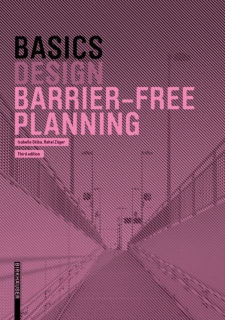 Basics Barrier-Free Planning