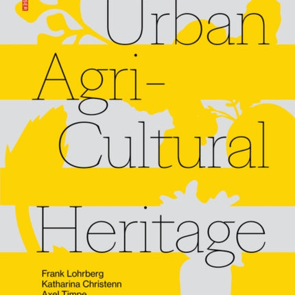 Urban Agricultural Heritage