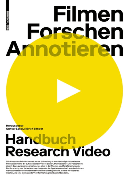 Filmen, Forschen, Annotieren: Handbuch Research Video