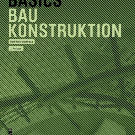 Basics Baukonstruktion