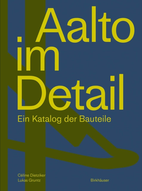 Aalto im Detail: Ein Katalog der Bauteile