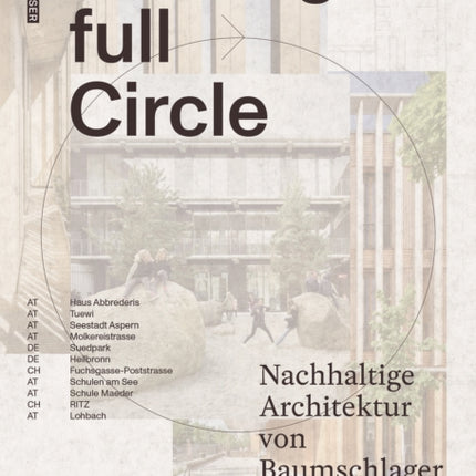 Coming Full Circle: Nachhaltige Architektur von Baumschlager Hutter Partners