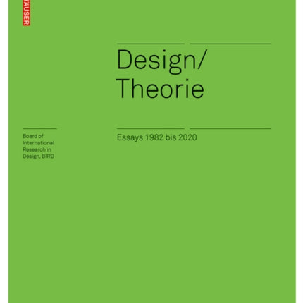 Design/Theorie – Essays 1982 bis 2020