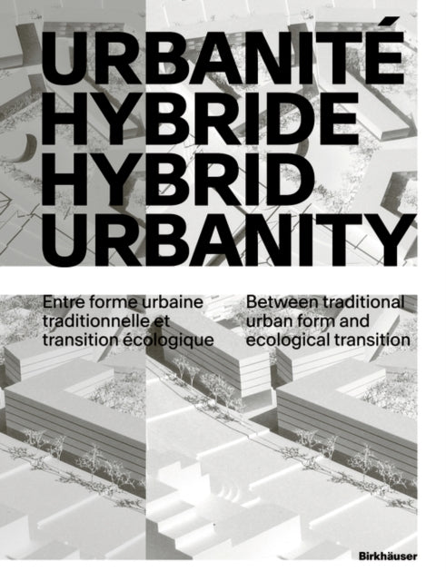 Urbanite hybride  Hybrid Urbanity