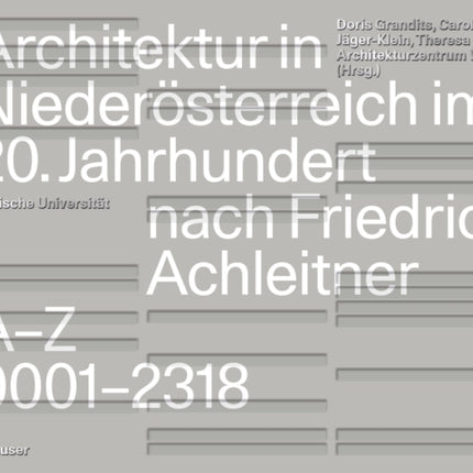 Architektur in Nieder246sterreich im 20. Jahrhundert nach Friedrich Achleitner