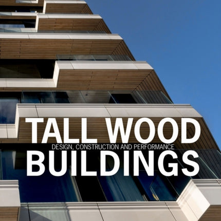 Tall Wood Buildings