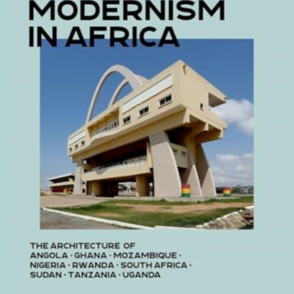 Modernism in Africa  The Architecture of Angola