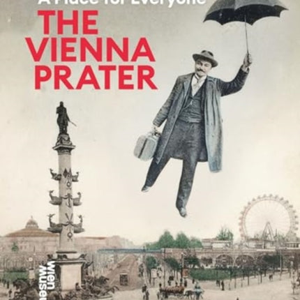 The Vienna Prater