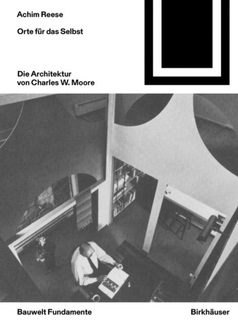 Orte f252r das Selbst Die Architektur von Charles