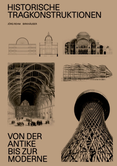 Historische Tragkonstruktionen