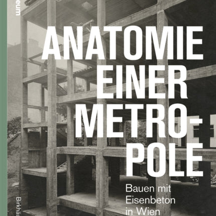 Anatomie einer Metropole