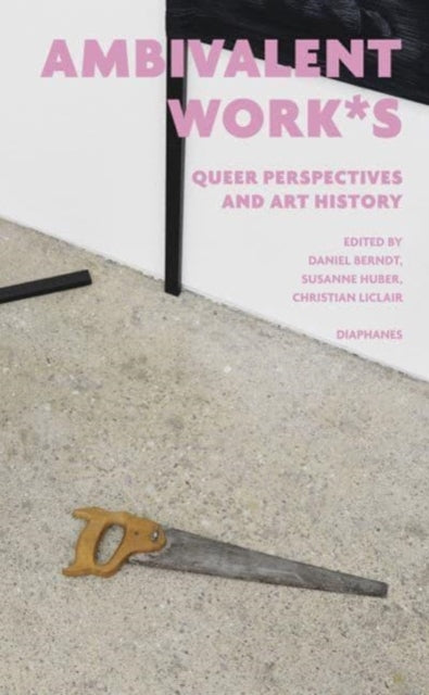 ambivalent work8727s  queer perspectives and art