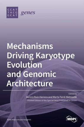 Mechanisms Driving Karyotype Evolution and