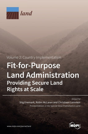 Fit-for-Purpose Land Administration- Providing
