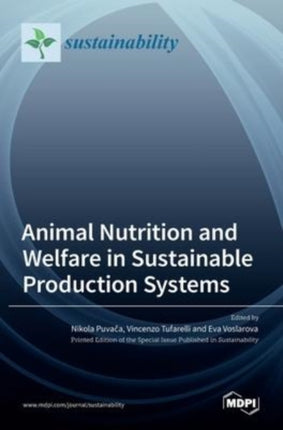 Animal Nutrition and Welfare in Sustainable