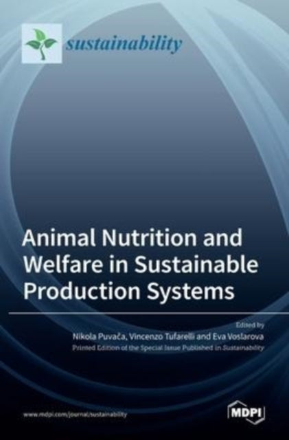 Animal Nutrition and Welfare in Sustainable