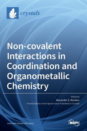 Non-covalent Interactions in Coordination and
