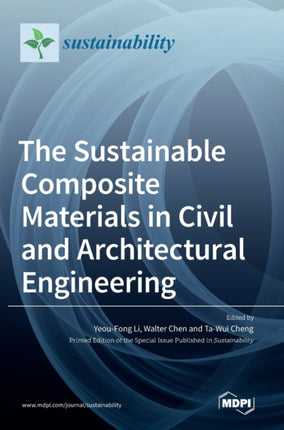 The Sustainable Composite Materials in Civil and