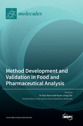 Method Development and Validation in Food and