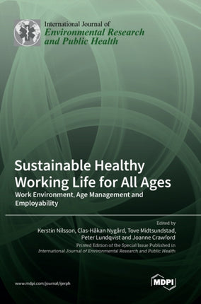 Sustainable Healthy Working Life for All Ages: