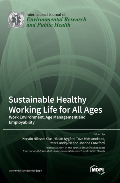 Sustainable Healthy Working Life for All Ages: