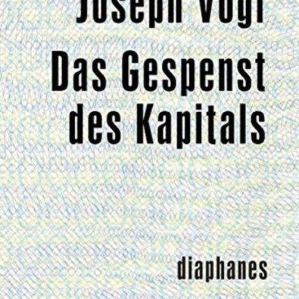 Das Gespenst des Kapitals