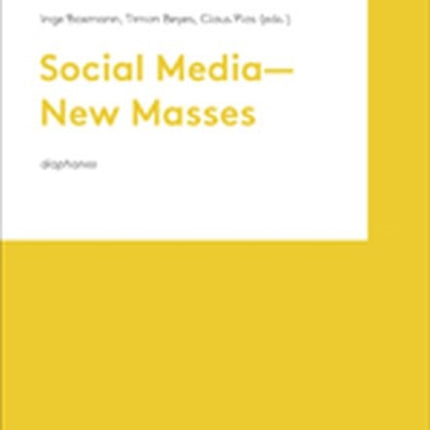 Social Media  New Masses