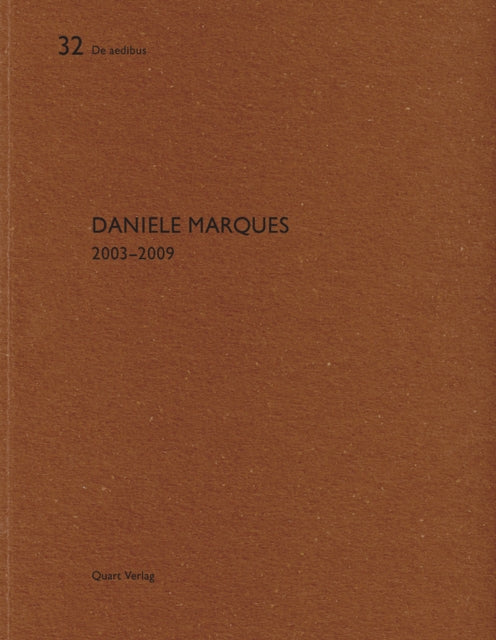 Daniele Marques: De Aedibus 32