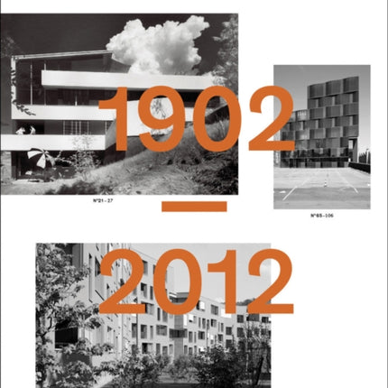 Guide to Buildings in Zug: 1902 - 2012