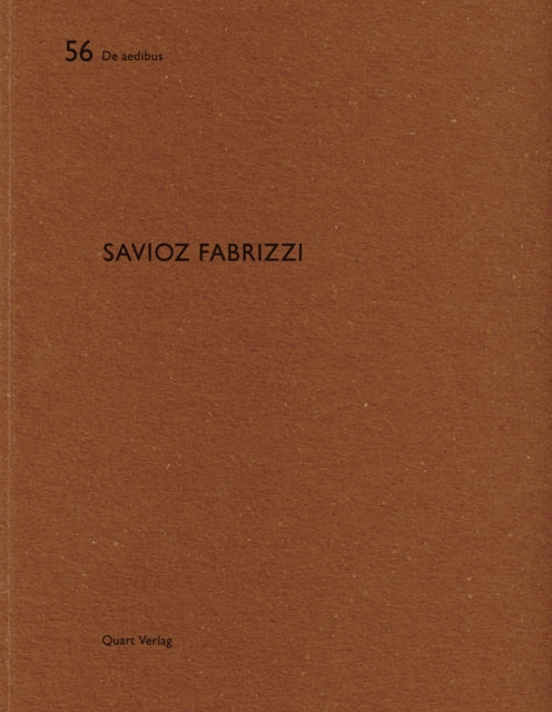 Savioz Fabrizzi: De aedibus 56