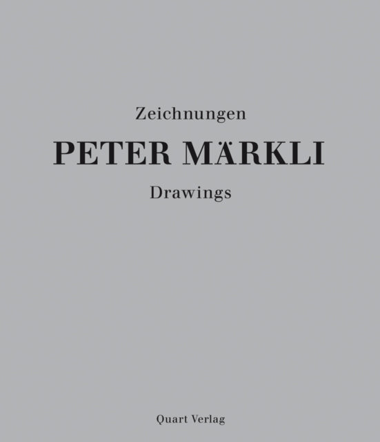 Peter Markli: Drawings