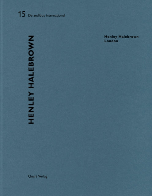 Henley Halebrown: De aedibus international 15