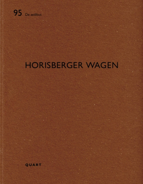 Horisberger Wagen: De aedibus 95