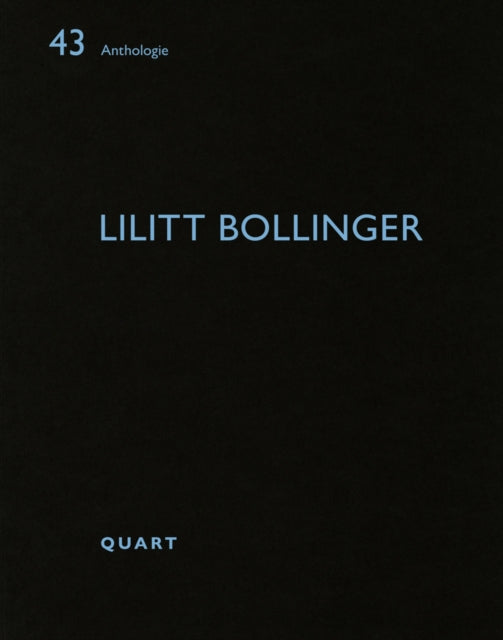 Lilitt Bollinger: Anthologie