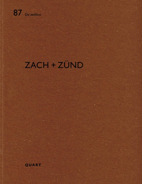 Zach + Zünd: De aedibus 87