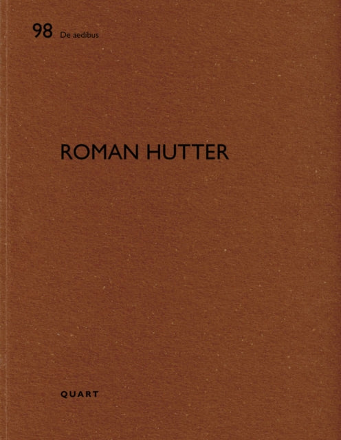 Roman Hutter: De aedibus 98