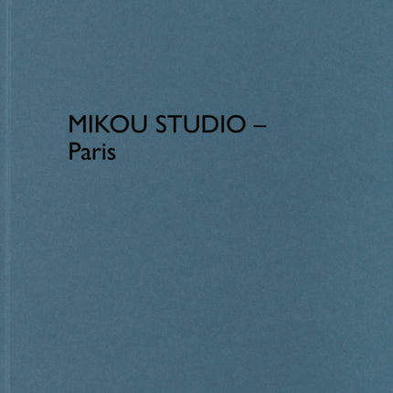 Mikou Studio – Paris: De aedibus international 29