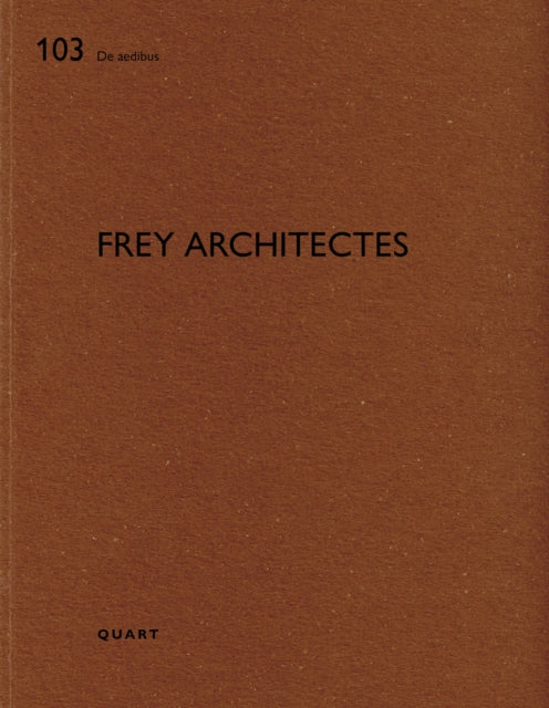 Frey Architectes: De aedibus 103